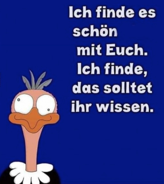 ich finde es schön mit Euch.jpg